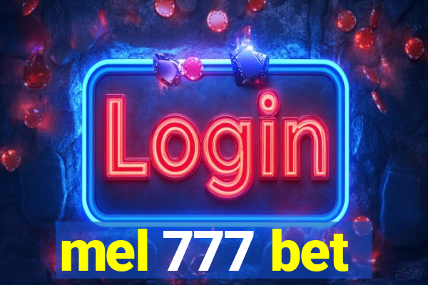 mel 777 bet